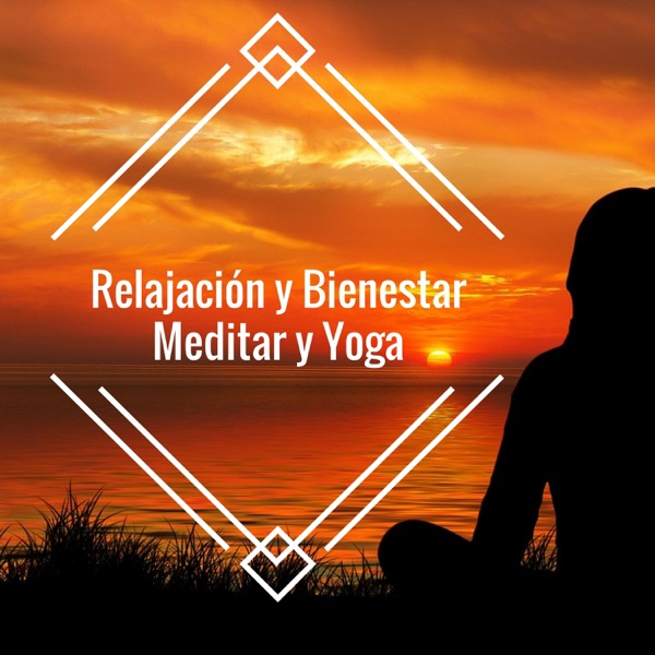 Sonidos para Relajación y Bienestar, Meditar y Yoga
