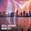 Vocal Anthems Miami 2017