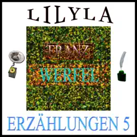 Geza de Varsany oder Wann wirst du endlich eine Seele bekommen / Die Hoteltreppe: Franz  Werfel - Erzählungen 5