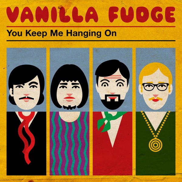 ‎You Keep Me Hangin' on by Vanilla Fudge on Apple Music