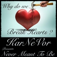 Never Meant to Be. - Single - Karnevor