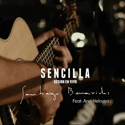 Sencilla Sesión (En Vivo) [feat. Ana Heloysa] - Single - Santiago Benavides