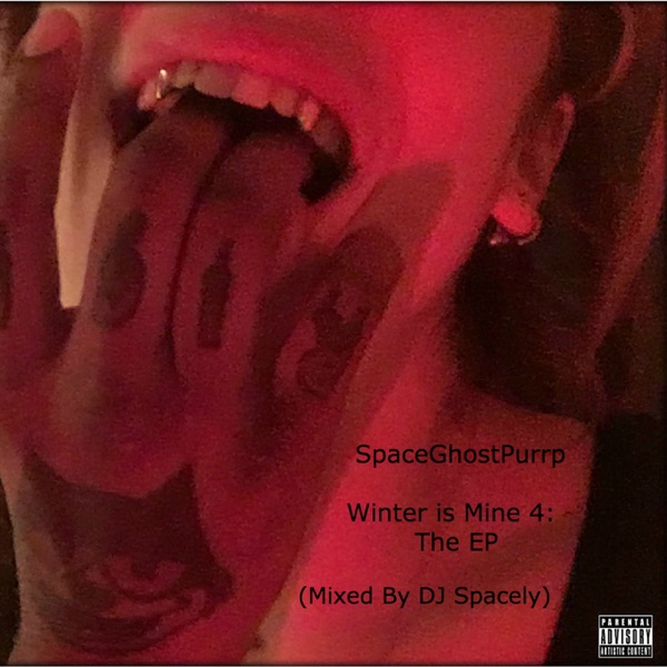 Winter Is Mine, Vol. 4 (DJ Spacely Remix) - EP - SpaceGhostPurrp