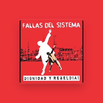 Listen to Fallas Del Sistema, watch music videos, read bio, see tour dates & more!