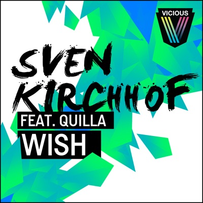Wish (feat. Quilla)