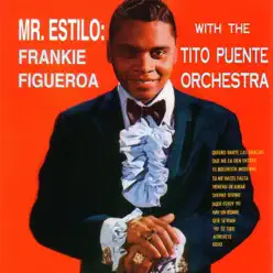 Mr. Estilo - Tito Puente Mr. Estilo - Tito Puente