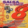 Salsa… Pa' La Calle