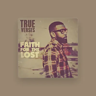 Listen to True Verses, watch music videos, read bio, see tour dates & more!