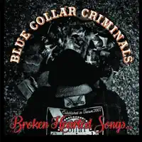Hold On — Blue Collar Criminals
