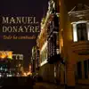 Manuel Donayre - Selección de Valses: Cariño Bonito / Cuando Pregunten por Ti / Cosas de la Vida / Sueño de un Cariño