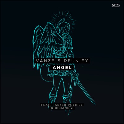 Angel - Vanze & Reunify Feat. Parker Polhill & Bibiane Z | Shazam