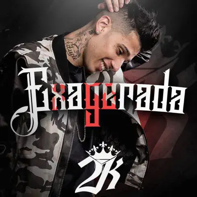 Exagerada - Single - MC 2K