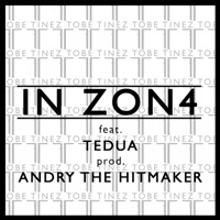 In Zon4 (feat. Tedua) - Single - Tobe, Tinez & Andry The Hitmaker