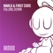 Falling Down (Extended Mix) - MaRLo & First State lyrics
