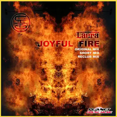 Listen to Joyful Fire - Single by Laera