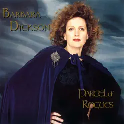 Parcel of Rogues - Barbara Dickson