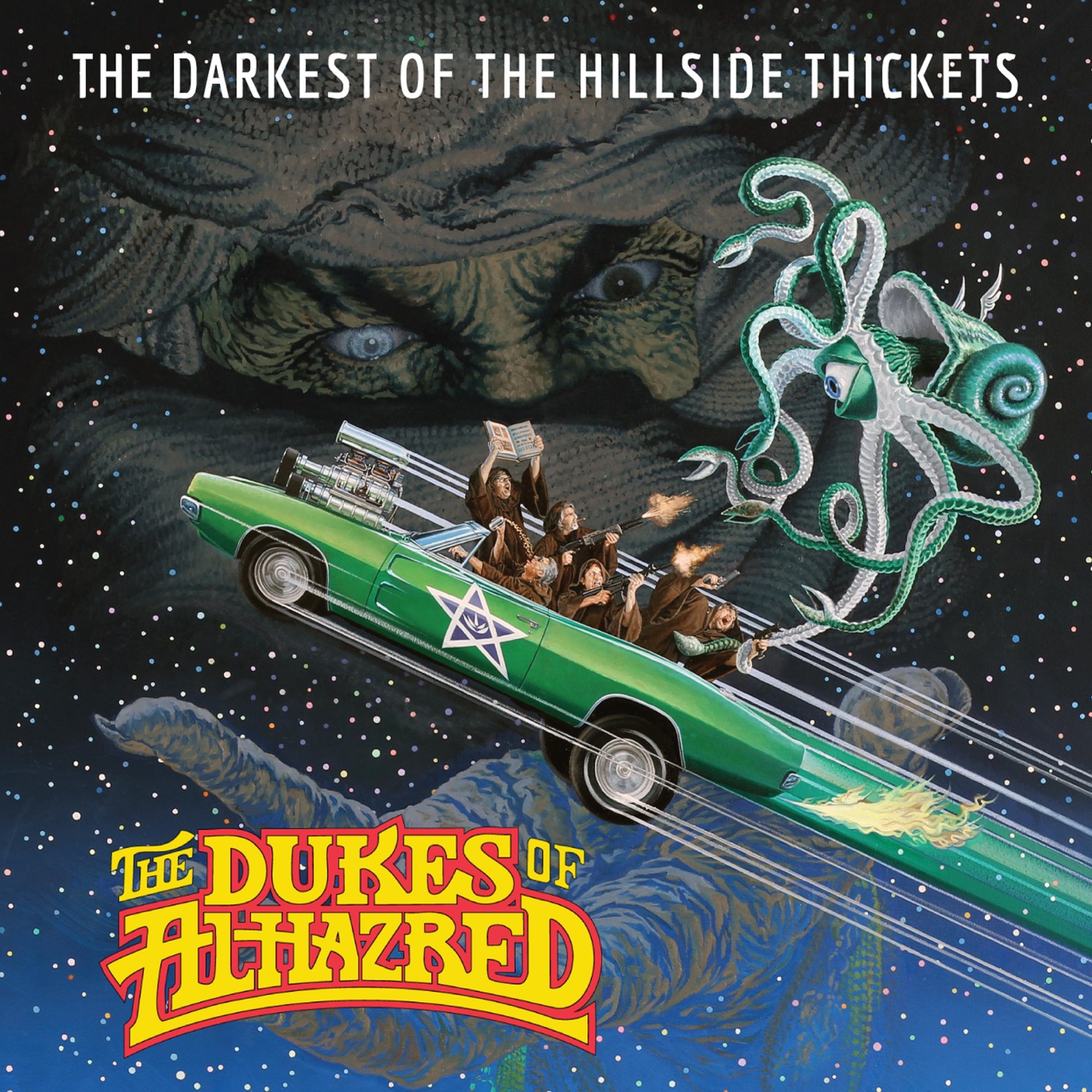 The Dukes of Alhazred by The Darkest of The Hillside Thickets