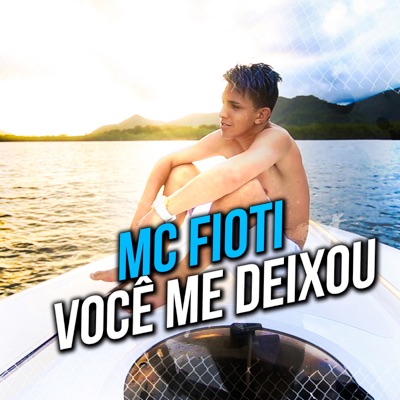 Você Me Deixou - Single