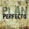 Plan Perfecto - Sopla