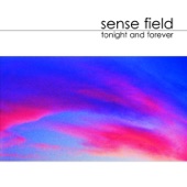 Sense Field - Fun Never Ends