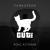 Soul Kitchen - Funkatron