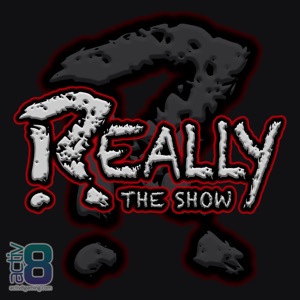 Really, The Show 06-12-2017