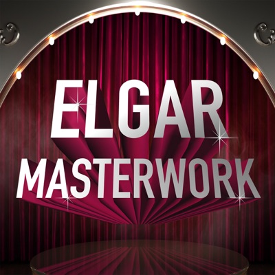 Elgar - Masterwork