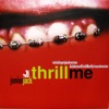 Thrill Me - EP