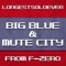 Big Blue / Mute City - LongestSoloEver lyrics