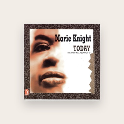 Marie Knight: песни, клипы, биография, даты выступлений и многое другое.