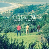 Dispatch - Begin Again