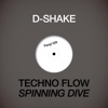 Techno Flow + Spinning Dive - Single