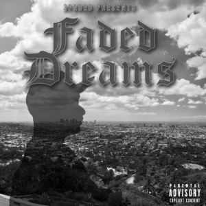 Faded Dreams - EP