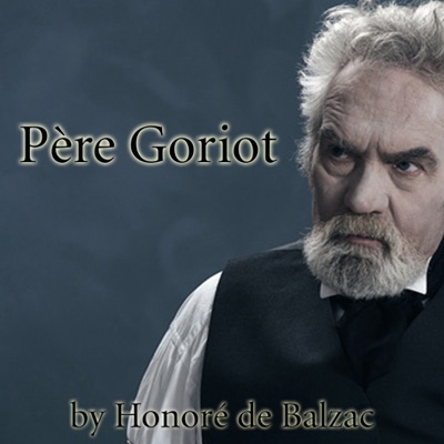 Pere Goriot (Unabridged)