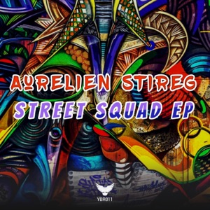 Street Squad - Single