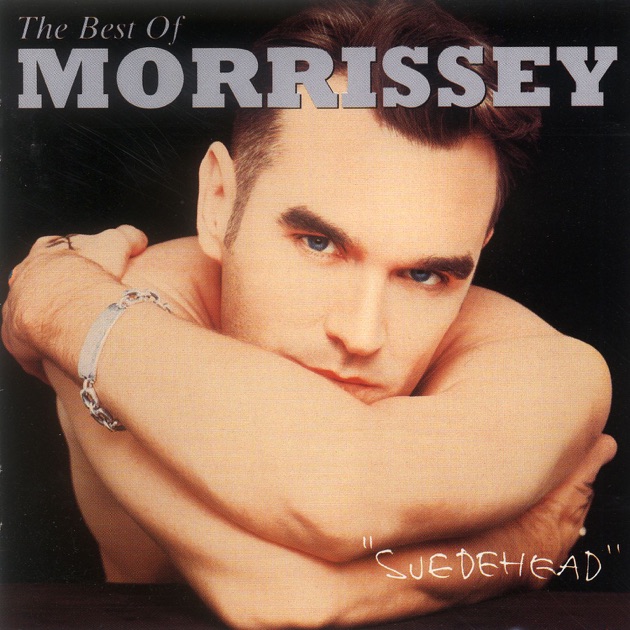 The Best of Morrissey - Suedehead - モリッシーのアルバム