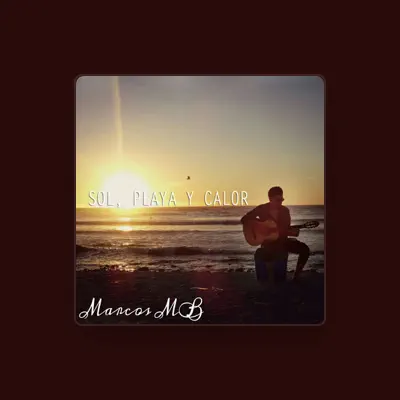Listen to Marcos MB, watch music videos, read bio, see tour dates & more!