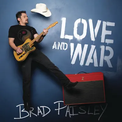 Love and War - Brad Paisley