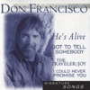 Don Francisco - The Traveler / Joy