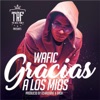 Gracias a los Mios - Single