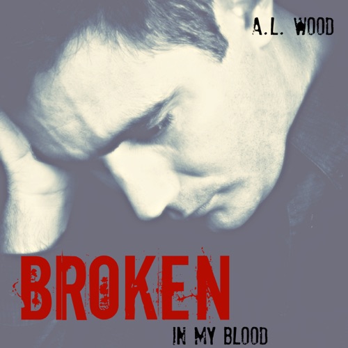 Broken: In My Blood, Book 2 (Unabridged) cover