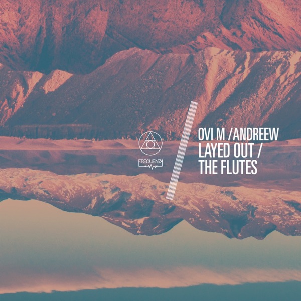 Layed Out / The Flutes - Single