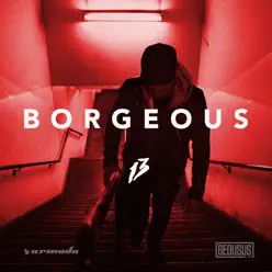 13 (Remixes) - EP - Borgeous 13 (Remixes) - EP - Borgeous