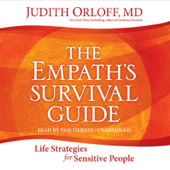 The Empath's Survival Guide: Life Strategies for Sensitive People (Unabridged) - Judith Orloff Cover Art