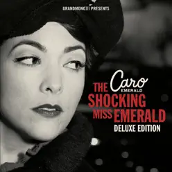 The Shocking Miss Emerald (Deluxe Edition) - Caro Emerald