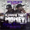 Stream & download Flipping That Money (feat. Yo Gutta) - Single