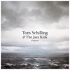 Tom Schilling & The Jazz Kids - Schwer dich zu vergessen