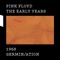The Early Years, 1968: Germin/ation