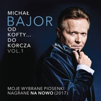 Michał Bajor - Ja Wbity w Kąt (2017)