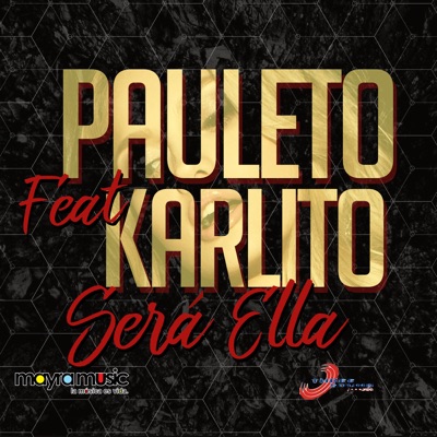 Será Ella (feat. Karlito) - Single